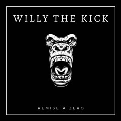 Willy The Kick - Remise À Zero