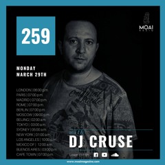 🔵🔵🔵 MOAI Radio | Podcast 259 | DJ CRUSE | GERMANY