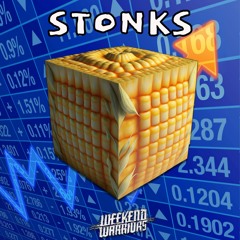 STONKS - WEEKEND WARRIORS