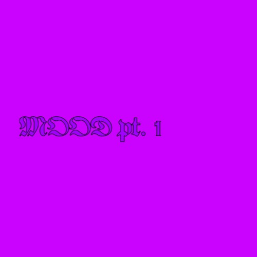 MOOD PT. I