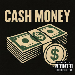 Cash Money