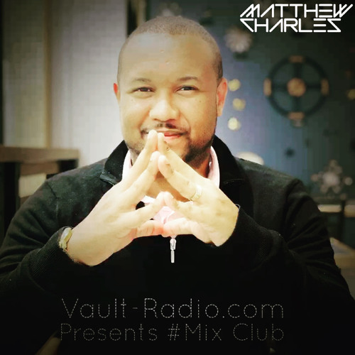 MixClub-Vault Radio-18.05.22