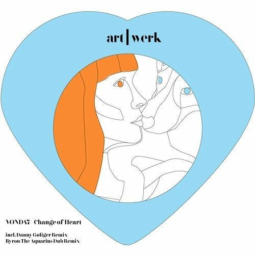 PREMIERE: VONDA7 - Change of Heart (Byron The Aquarius Dub Remix) [art|werk]
