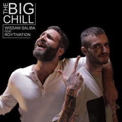 The Big Chill (feat. Roytivation)
