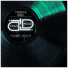 Tahoeca & Arni - Silent Hills (Vocal Mix)
