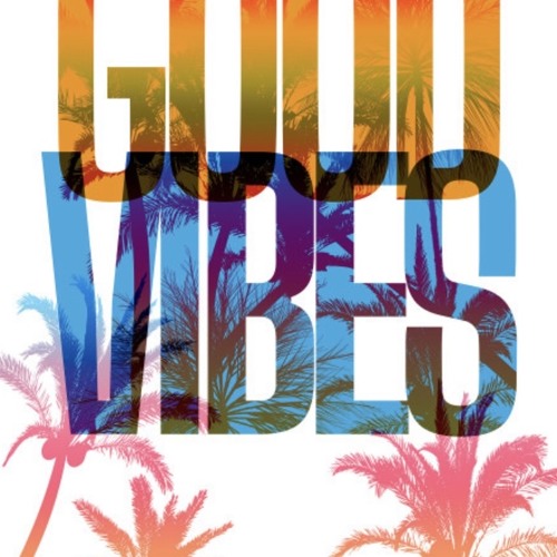 Good Vibes #2