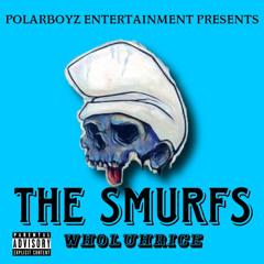 WhoLuhRice - The Smurfs (Offcial Audio)