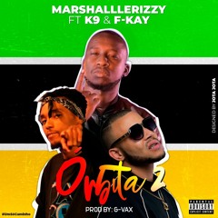 Órbita 2 (Part. K9 & F - Kay) Prod By G - Vax