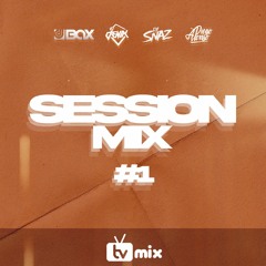 Session Mix #1 (TVMIX) - DJ Bax x DJ Denix x DJ Snaz x DJ Diego Alonso
