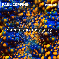 Paul Copping - Incoming