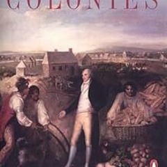 PDF American Colonies: The Settling of North America (The Penguin History of the United States,