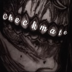 Checkmate Back At It With Another One (Prod. ibrandy)