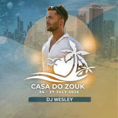 Casa do Zouk 2025 - Closing set on Saturday Night