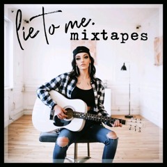 Lie to Me (Unplugged)