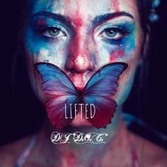 Lifted (I Got That Mix)