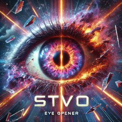 EYE OPENER ( STVO REMIX )