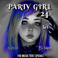 PARTY GIRL 24 - SET // SESION ESPECIAL MY LENCY . REC-2024-02-22