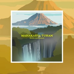 Ridho Muhammad - Mahakarya Tuhan