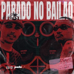 PARADO NO BAILÃO ( Julius Aji & Judo Bootleg ) BUY= FREE DOWNLOAD 🔥