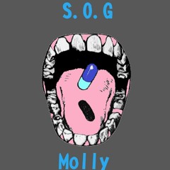 SOG Molly - Had U Back