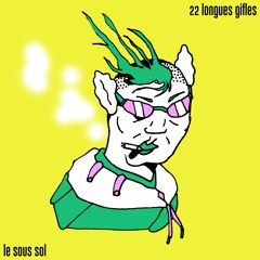 👋🏻 22 Longues Gifles