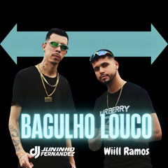 Bagulho Louco (feat. DJ Juninho Fernandez)