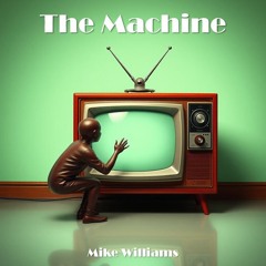 The Machine (Remastered)