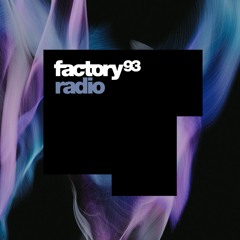 factory93 radio #008