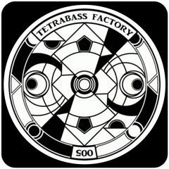 Super Transteak - TetraBass Factory 05  ( Low Q )