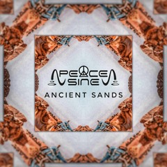 Peace Sine - Ancient Sands