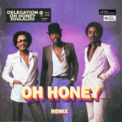 Oh Honey - Single - Album by Delegation - Apple Music