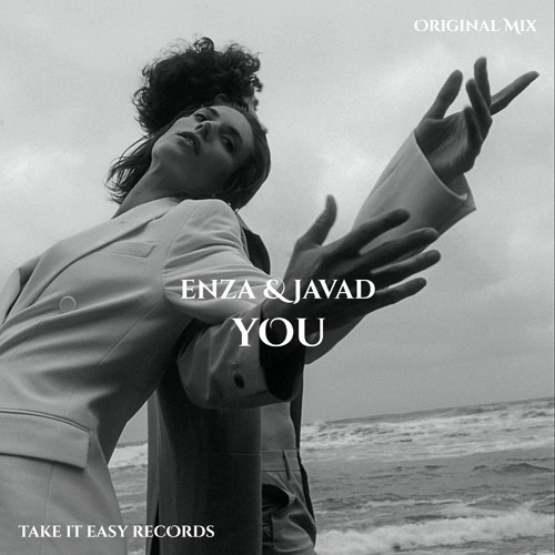 Enza & JAVAD - You (Original Mix)