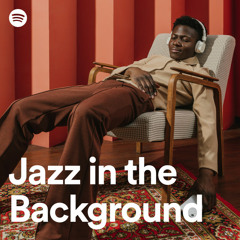 Jazz in the Background