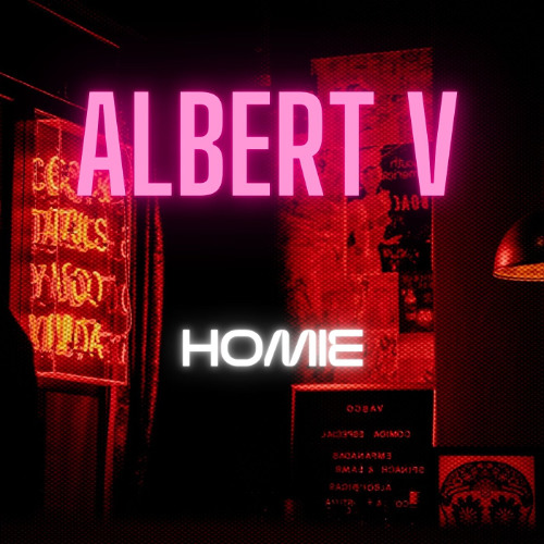 Albert V - Homie (Previa)