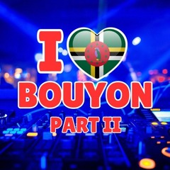 Bouyon Part 2 Mix "Explicit"