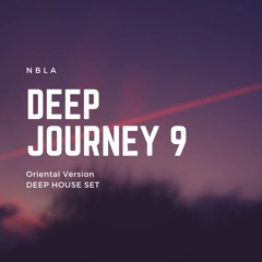 NBLA - DEEP JOURNEY 9(Oriental Version)