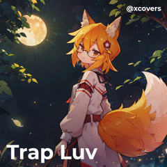 СенкоСан - Trap Luv