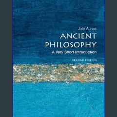 [Ebook] ⚡ Ancient Philosophy: A Very Short Introduction (Very Short Introductions) Full Pdf