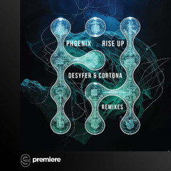 Premiere: Phoenix - Rise Up (Desyfer Remix) - Tactal Hots Music