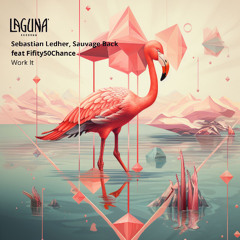 Sebastian Ledher, Sauvage Back  - Work It