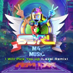 I Will Pick You Up (Laxal Remix) - S3RL ft Tamika