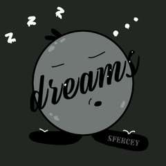 DREAMS
