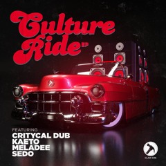 VARIOUS ARTISTS - CULTURE RIDE EP - CLIPS (CLAW 046) FORTHCOMING