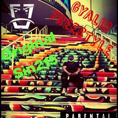 Sin Gyalis Freestyle