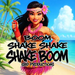 SBD-BOOM SHAKE4X BOOM(REMIX)