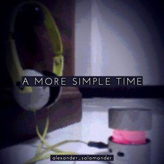 A More Simple Time