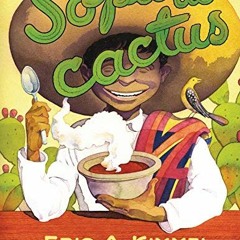 [ACCESS] PDF 📃 Sopa de cactus (Spanish Edition) by  Eric A. Kimmel &  Phil Huling EP