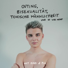 Bisexualität & toxische Männlichkeit mit Fabian Grischkat