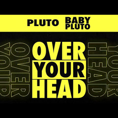 Lil Uzi Vert x Future - Over Your Head (Jersey)(Knight Lost Files)