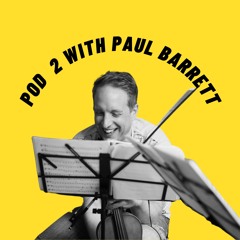 Estilo Pod 2 - with Paul Barrett